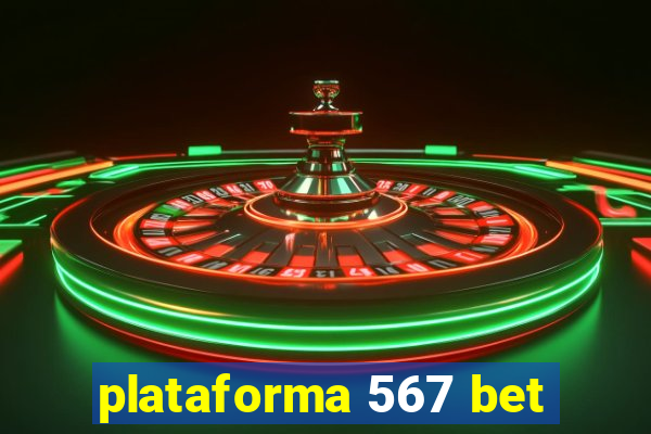 plataforma 567 bet